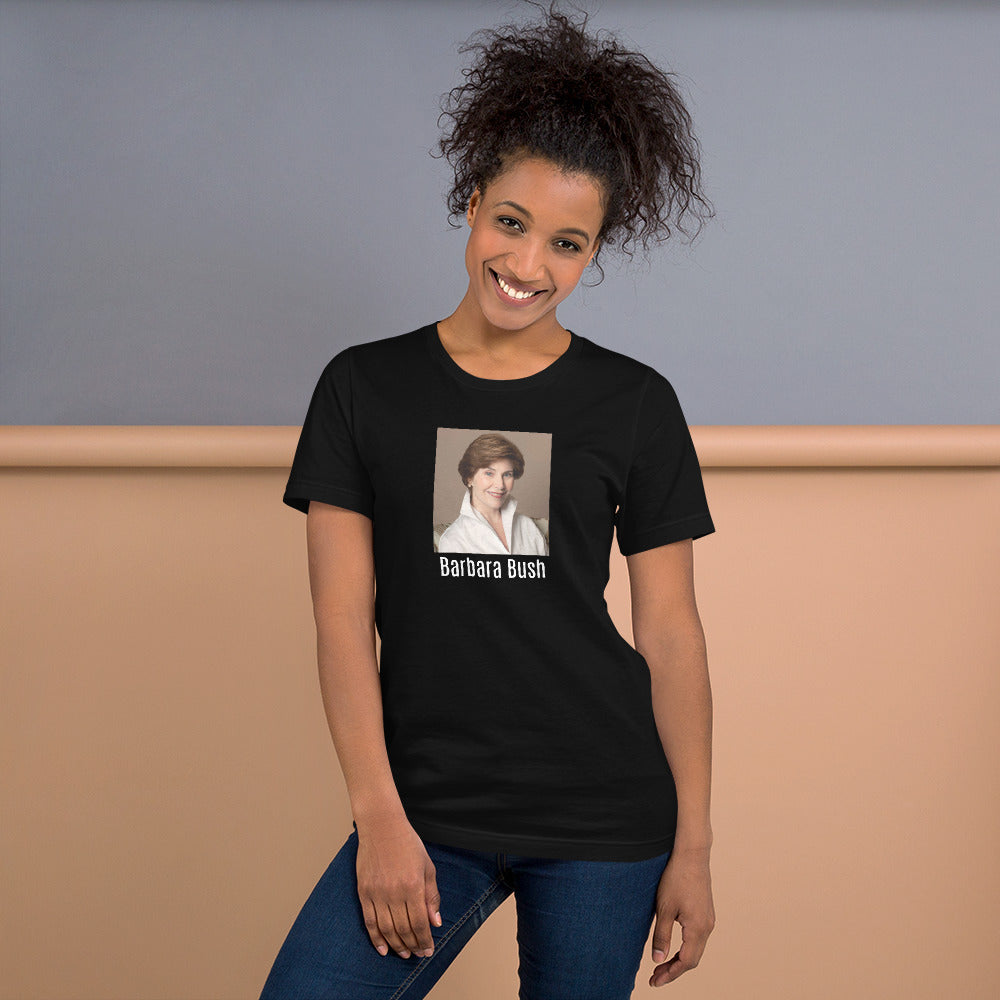 Barbara Bush Unisex t-shirt (Delivery: US- 5 working days/ EU- 10)